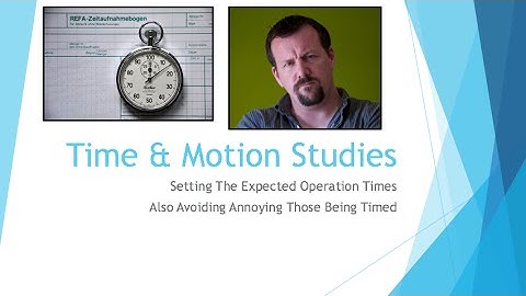 Beginning Engineers Time and Motion Studies