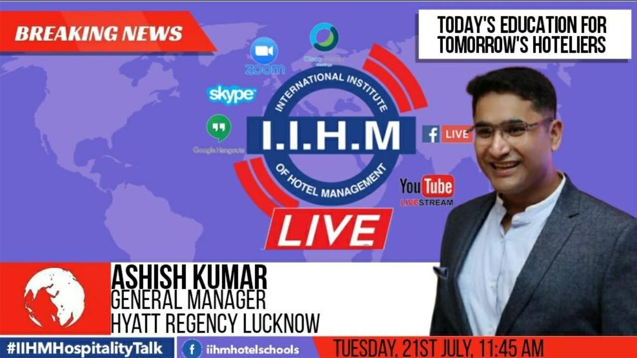 Hyatt Regency Lucknow | Ashish Kumar General Maneger | IIHM Live - YouTube