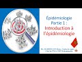 Pidmiologie  partie 1   introduction  lpidmiologie