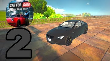 Car For Sale Simulator 2023 - Gameplay Walkthrough Part 2 - First Fast Car - (iOS, Android)