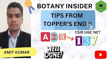 Topper Talk with AMIT KUMAR (AIR-137)II How to stay MOTIVATED in preparation CSIR NET I