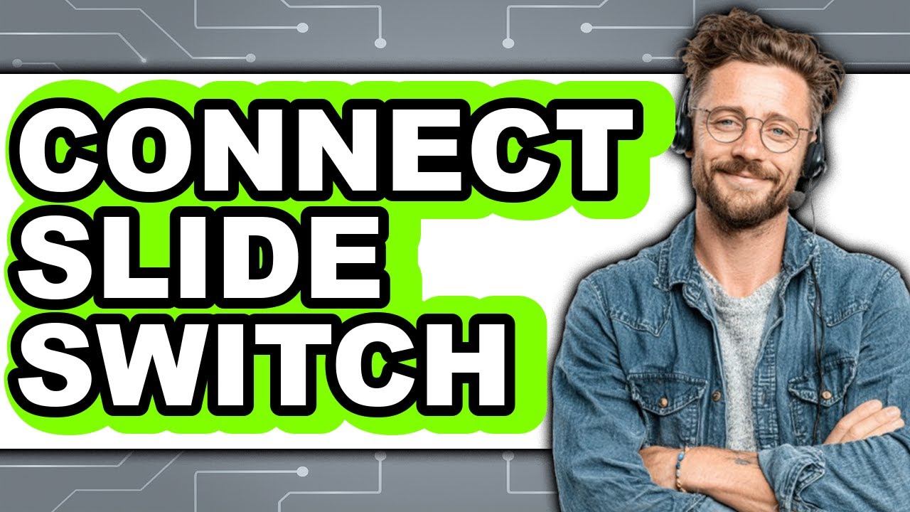 How to Connect Slide Switch - Full Guide - YouTube