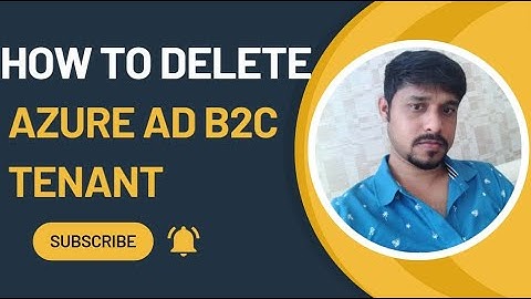 Delete Azure AD B2C Tenant