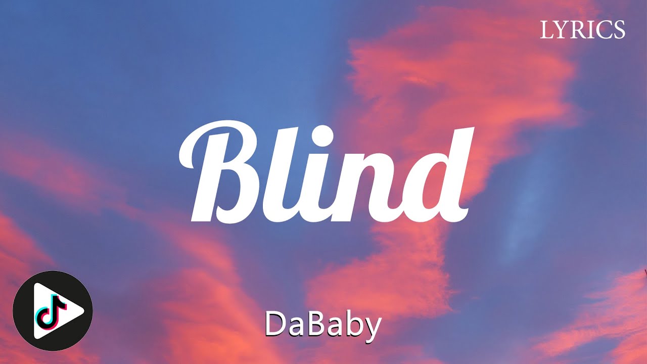 DaBaby - BLIND ft Young Thug (Lyrics)