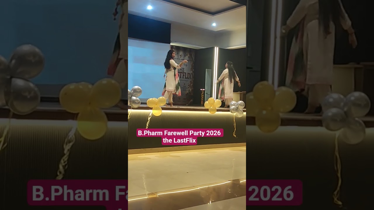 Dance Performance B.Pharm Farewell Party 2026 LastFlix #isfcp #dance #isfcpfarewellparty