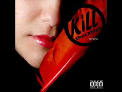 Killtherabbit Decode