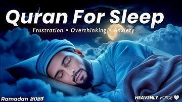 Quran for Deep Sleep | Surah Al-Mulk سورة الملك | Sleep Stress Anxiety & Depression | Tooba TV