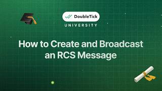 How to Create and Broadcast an RCS Message