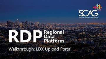 Regional Data Platform Walkthrough: LDX Upload Portal