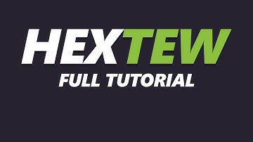 HEXTEW Full Tutorial