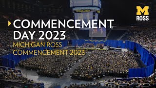 Michigan Ross Commencement Day 2023 by Ross School of Business 1,324 views 11 months ago 2 minutes, 18 seconds