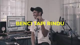 BENCI TAPI RINDU - PANCE PONDAAG ( Cover by My Marthinz )