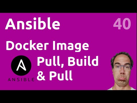 Docker image & login modules - #Ansible 40
