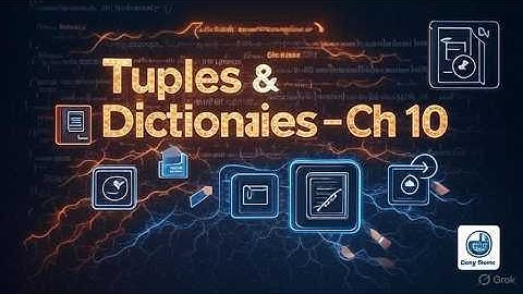 Chapter 10: Tuples and Dictionaries | Class 11 Computer Science