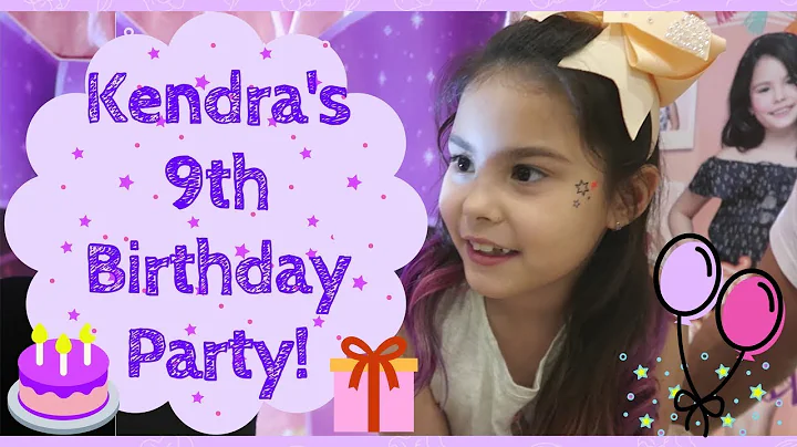 Kendra's 9th Birthday Party