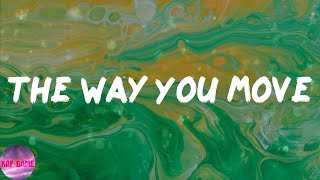 Outkast - The Way You Move (feat. Sleepy Brown) (Lyrics)
