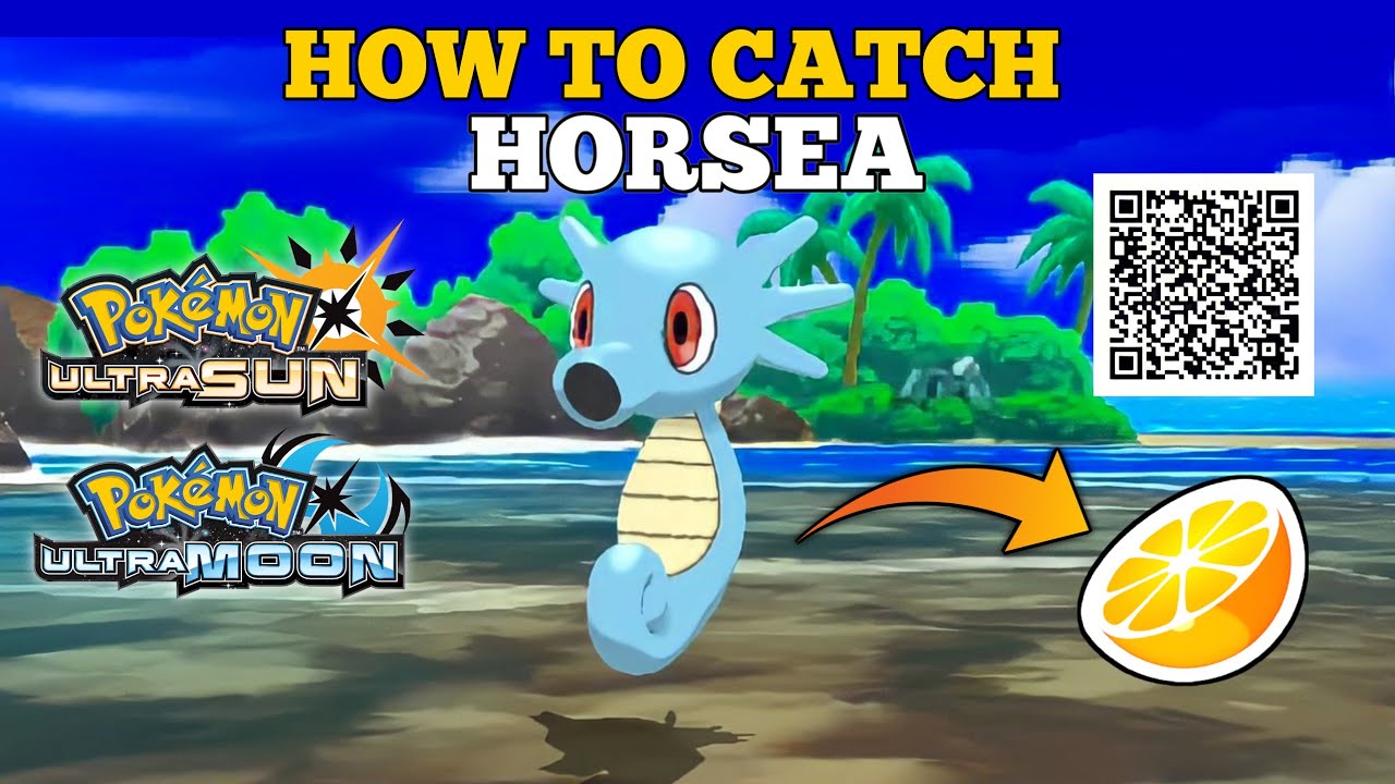 How To Catch Horsea In Pokemon Ultra Sun & Ultra Moon | Citra - YouTube