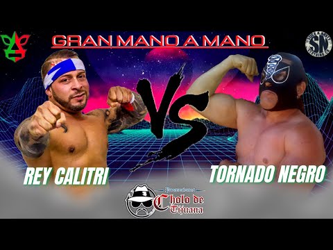 ⚡️? Tornado Negro VS Rey Calitri