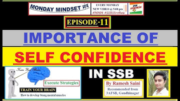 Self Confidence for Personality Development I Ep-11 of Monday Mindset मंत्र I #ssbstrokes