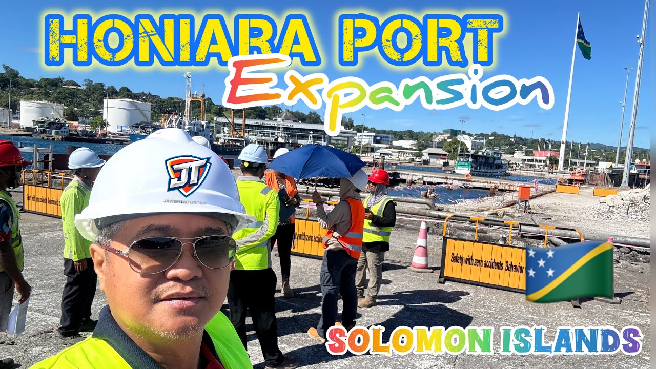 HONIARA PORT EXTENSION WALKTHROUGH I SOLOMON ISLANDS SHORELINE VIEWS 