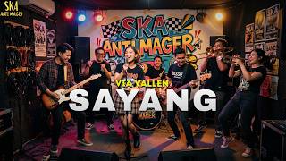 Via Vallen - SAYANG SKA Version Anti Mager