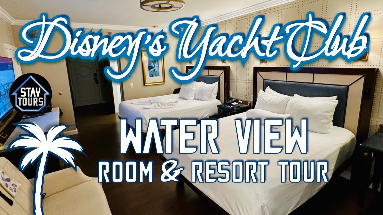 Disney’s Yacht Club Resort Water View Room Tour 2024