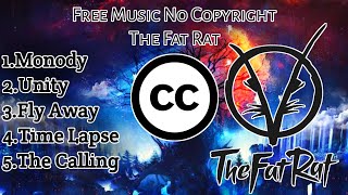 Top 5 The Fat Rat Music | Free No Copyright Music