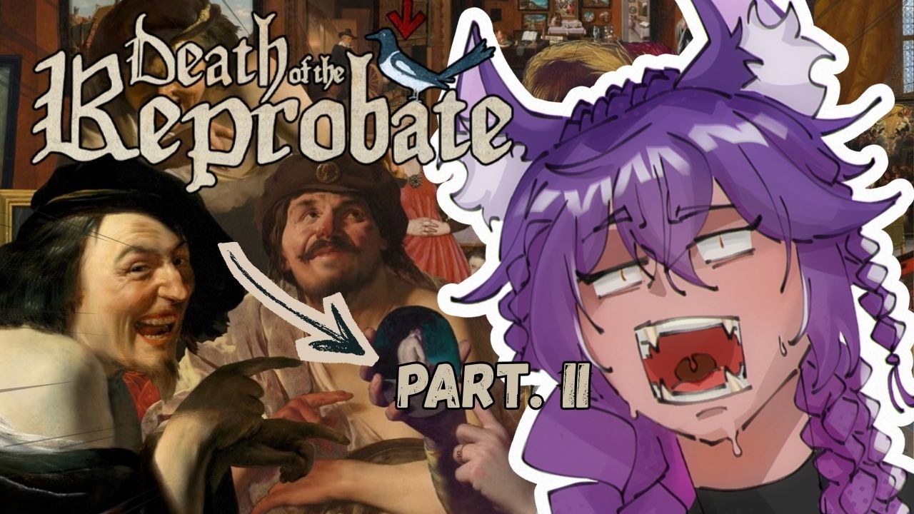 ILS M'ONT TOUS BERNÉ (Death of the Reprobate - Part 2)