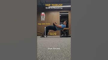 Glute Vs Hamstring Hip Thrusts