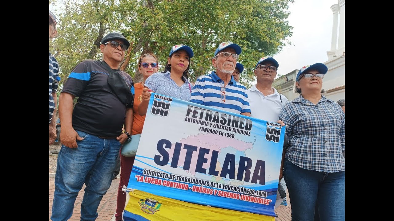 Trabajadores de Lara exigen salarios justos y respeto a sus derechos en ...
