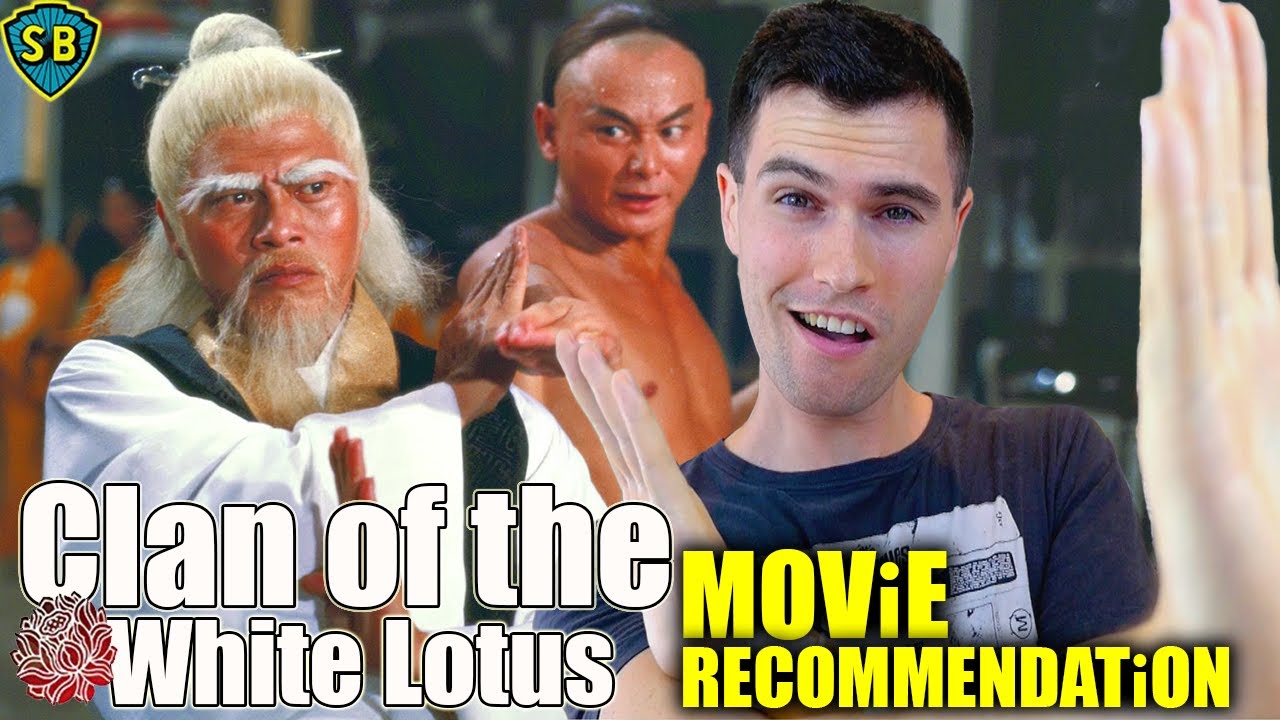 Clan Of The White Lotus - Movie Recommendation | Hong Kong - Youtube