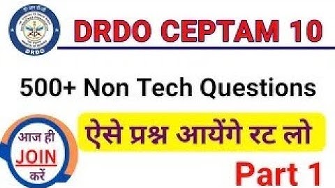 DRDO CEPTAM Exam || DRDO non technical Classes || general awareness questions || drdo technician A |