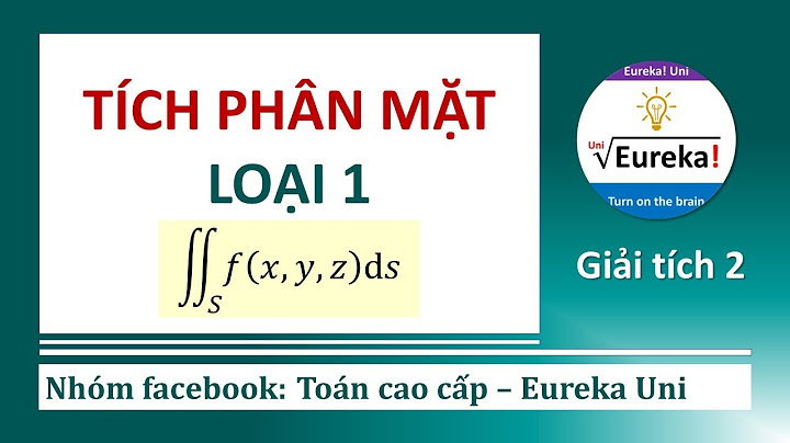 Hướng dẫn giải tích phân mặt loại 2