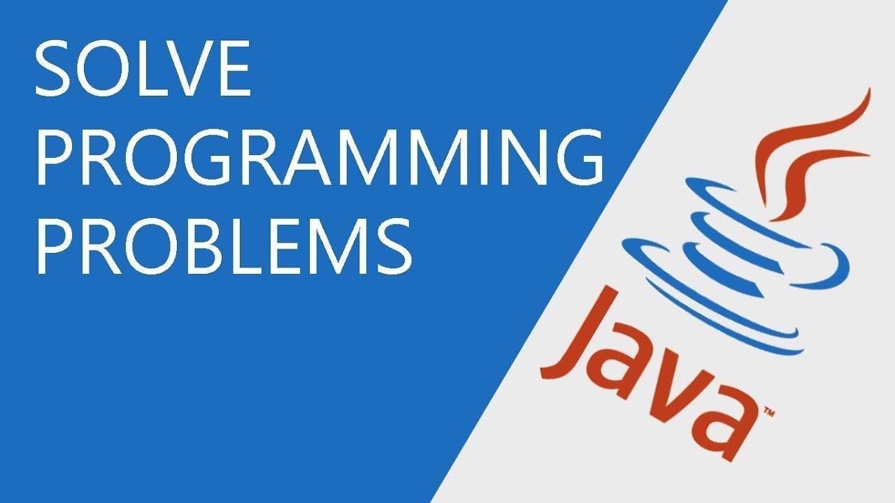 java problem solving practice