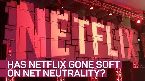 Has Netflix gone soft on net neutrality?