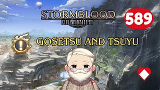 Final Fantasy XIV Stormblood - Gosetsu And Tsuyu - Episode 589