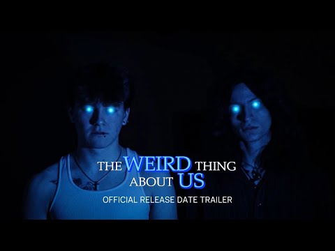 The Weird Thing About Us trailer thumbnail