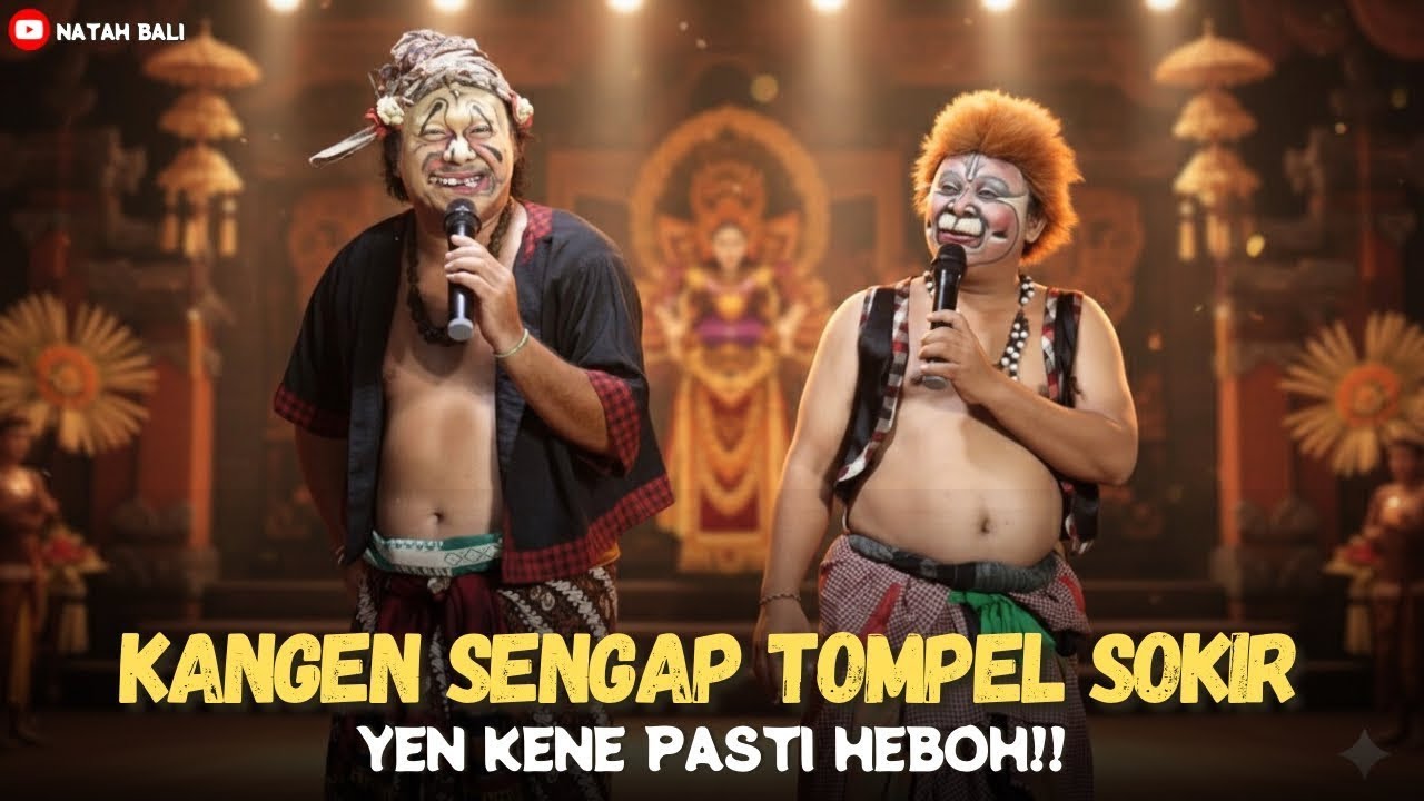 Kangen Sengap, Tompel & Sokir 😂 Lawak Bali Terlucu