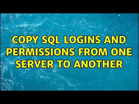 Copy SQL Logins and Permissions From One Server to Another (2 Solutions!!)