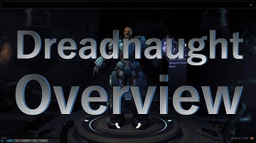 Firefall - Dreadnaught Basic Overview