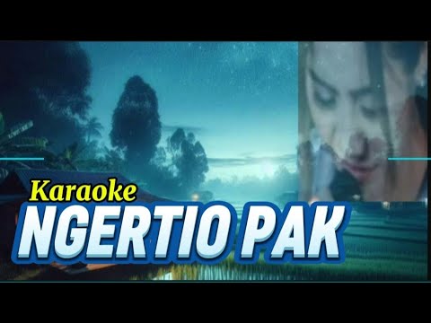 NGERTIO PAK || FIRA CANTIKA || Karaoke