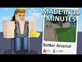 i made Arsenal in 10 MINUTES... (Arsenal Roblox)