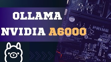 Run LLMs on Nvidia Quadro RTX A6000 GPU Server with Ollama