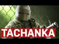 How to Play Lord Tachanka | Rainbow Six Siege