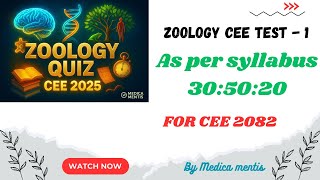 Zoology Practice questions for CEE 2025 | MBBS Entrance Preparation Nepal | Medica Mentis