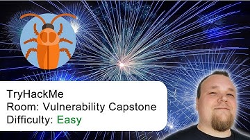 TryHackMe! Room: Vulnerability Capstone - walkthrough - HAPPY NEW YEAR! :-)