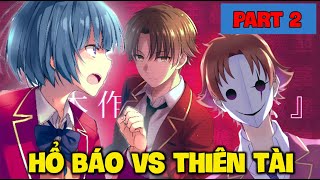 Trận Tái Chiến Giữa Kiyotaka Và Ibuki | Tóm Tắt Light Novel Classroom of the Elite #2