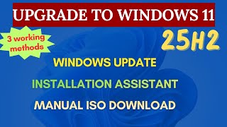 How to Upgrade to Windows 11 25H2 Without Data Loss (3 Official Methods | 2025 Guide)