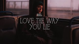 Love The Way You Lie lofi Ver Sentimental Jb