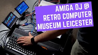 Commodore Amiga Dj Set - Live @ Leicester Retro Museum